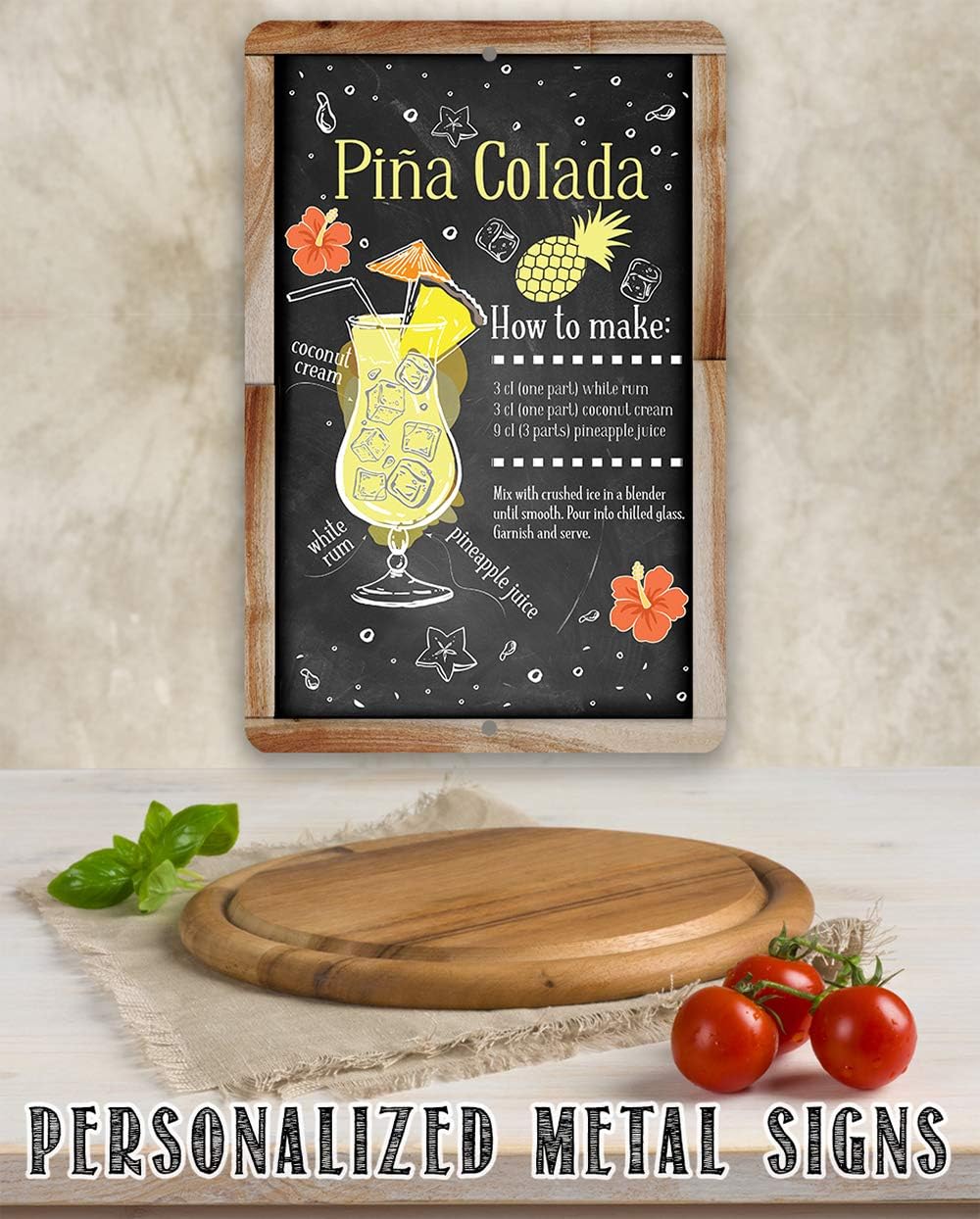 Pina Colada Bar Recipe - Great Home Bar Sign, Kitchen and Bar Restaurant Display, Pineapple Cocktail Drink Decoration, 12x18 Indoors or Outdoors Durable Chalkboard Wood Framed Style Metal Sign