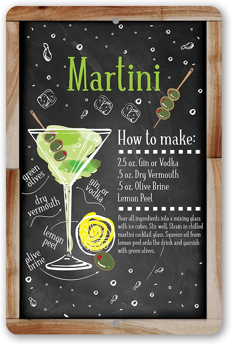 Martini Bar Recipe - Great Cocktail Drink Alcohol Mix Decoration, Home Bar and Shed Decor, Kitchen and Bar Restaurant Display, 8x12 Indoors or Outdoors Durable Chalkboard Wood Framed Style Metal Sign