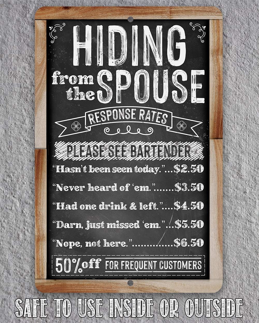 Hiding From The Spouse - Funny Man Cave Decor, Home Bar and Restaurant Display and Alcohol Sign, 12x18 Use Indoors or Outdoors Durable Chalkboard Wood Framed Look Metal Sign
