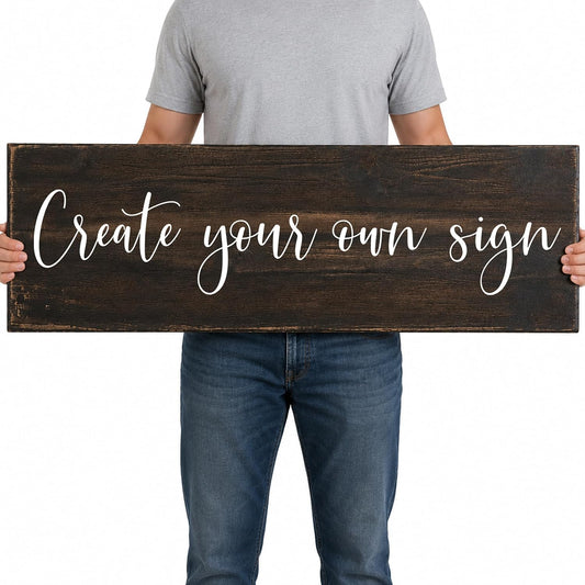 Custom Wood Sign, Personalized Quote, Custom Saying Plaque Wall Décor | Real Pine Wood, Handmade in Oregon, Customizable Text, Sizes 12- 84 Inches, Ready to Hang